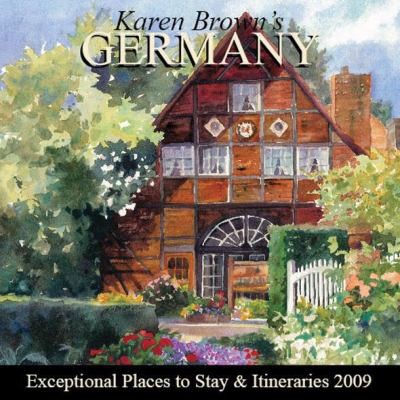 Karen Brown's Germany 2009
