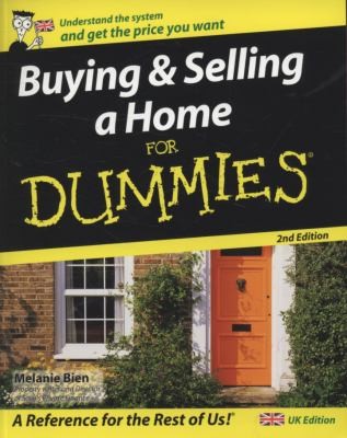 Buying Selling A Home For Dummies