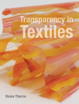 Transparency In Textiles