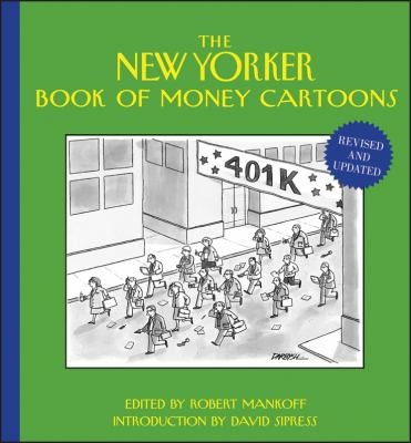 The New Yorker Book Of Money Cartoons