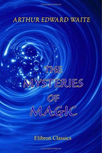 The Mysteries of Magic