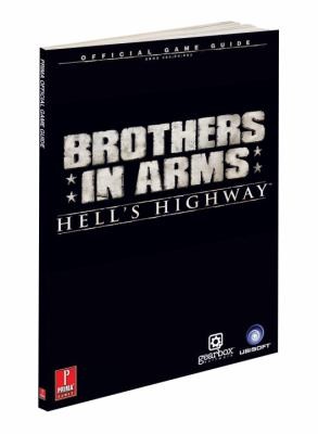 Brothers In Arms: Hell's Highway Prima Official Game Guide