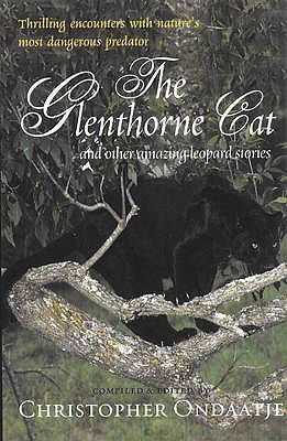 The Glenthorne Cat And Other Amazing Leopard Stories