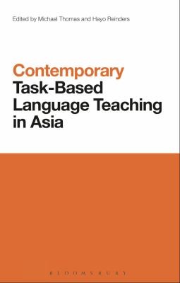 Contemporary Task-Based Language Learning and Teaching in Asia