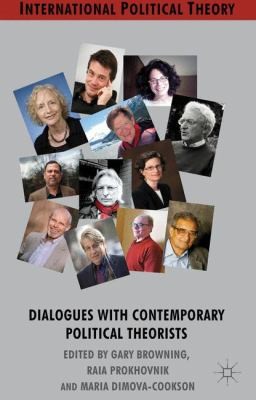 Dialogues With Contemporary Political Theorists