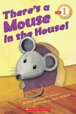 Theres A Mouse In The House