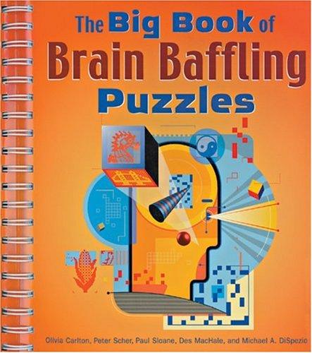 The Big Book of Brain Baffling Puzzles