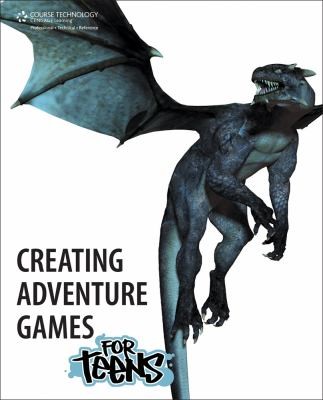 Creating Adventure Games For Teens