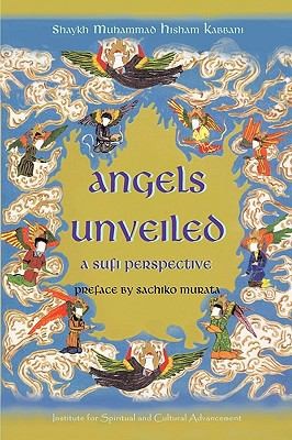 Angels Unveiled: A Sufi Perspective