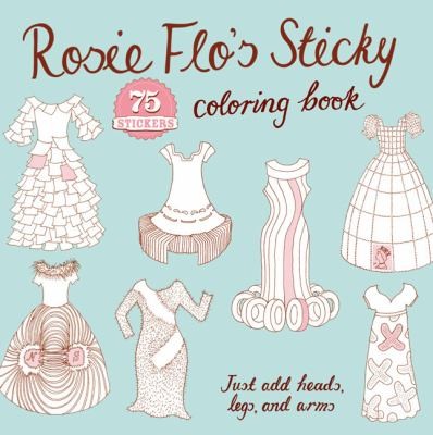 Rosie Flos Sticky Coloring Book