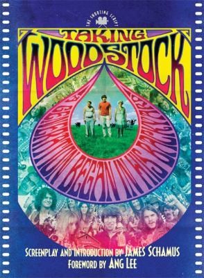 Taking Woodstock: The Shooting Script