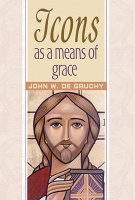 Icons As A Means Of Grace