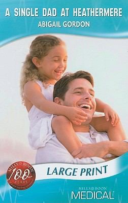 A Single Dad at Heathermere
