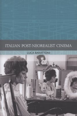 Italian Postneorealist Cinema