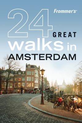 24 Great Walks In Amsterdam