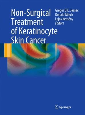 Nonsurgical Treatment Of Keratinocyte Skin Cancer