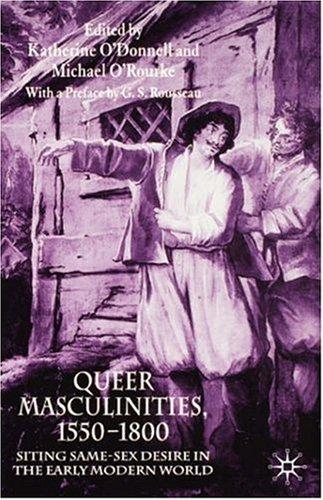 Queer Masculinities, 1550-1800