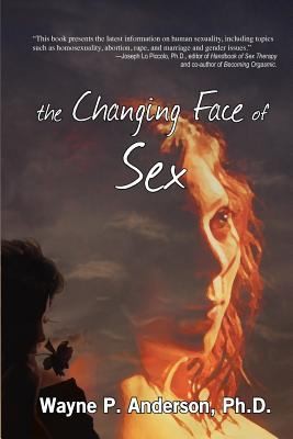 The Changing Face Of Sex
