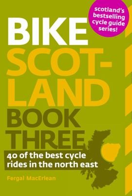 Bike Scotland: 40 Of The Best Rides In The North East