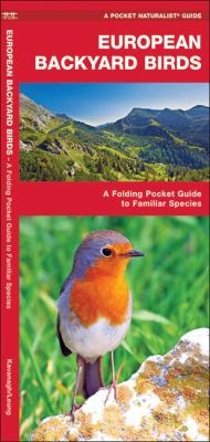 European Backyard Birds: An Introduction To Familiar Species
