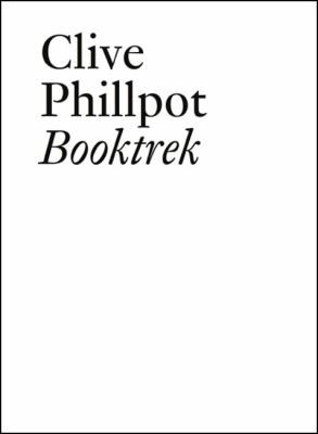 Booktrek: Selected Essays on Artist Books Since 1972