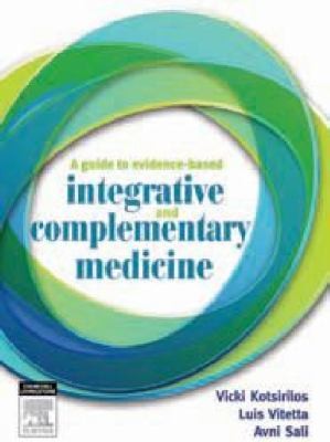 A Guide To Evidence-based Integrative And Complementary Medicine