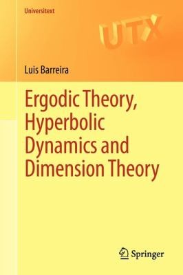 Ergodic Theory, Hyperbolic Dynamics, and Dimension Theory