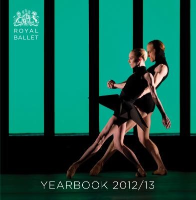 Royal Ballet Yearbook 2012-13