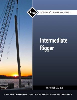 Intermediate Rigger Trainee Guide