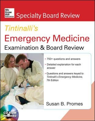 Tintinallis Emergency Medicine Examination Board Review