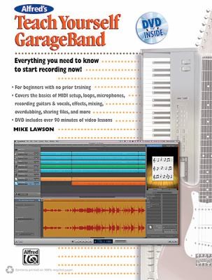 Alfred's Teach Yourself Garageband