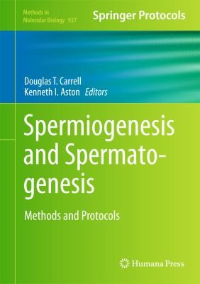Spermatogenesis: Methods and Protocols