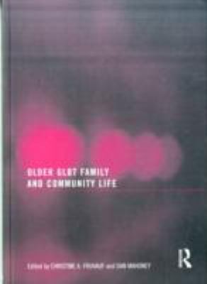 Older Glbt Family And Community Life