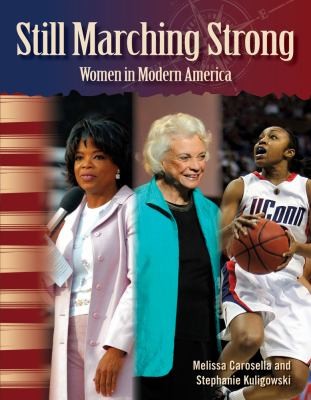 Still Marching Strong Women In Modern America