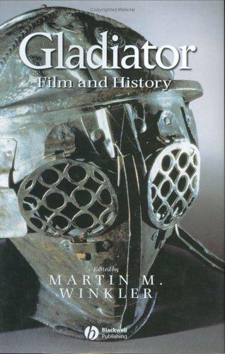 Gladiator: Film and History