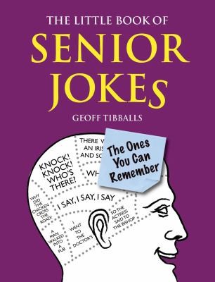 The Little Book Of Senior Jokes The Ones You Can Remember