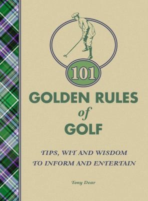 101 Golden Rules Of Golf