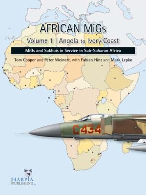 African Migs: Angola to Ivory Coast