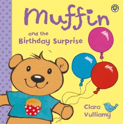 Muffin And The Birthday Surprise