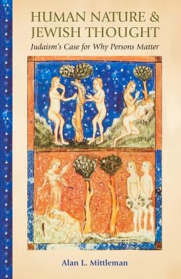 Jewish Views of Human Nature