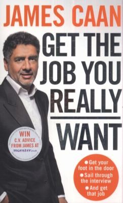 Get The Job You Really Want