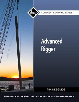 Advanced Rigger Trainee Guide