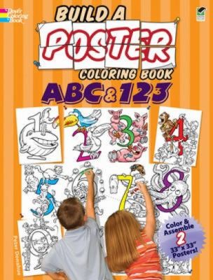 Abc 123 Build A Poster Coloring Book