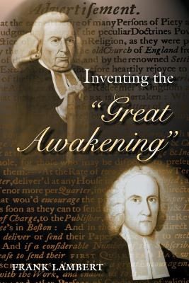 Inventing The Great Awakening