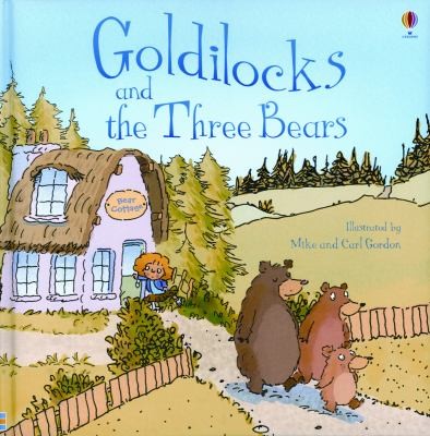 Goldilocks and the Three Bears