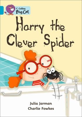 Collins Big Cat  Harry the Clever Spider