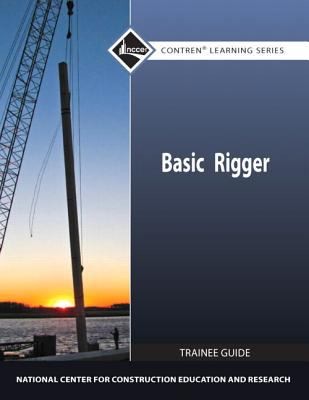 Basic Rigger Trainee Guide