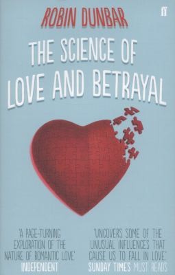 The Science Of Love And Betrayal