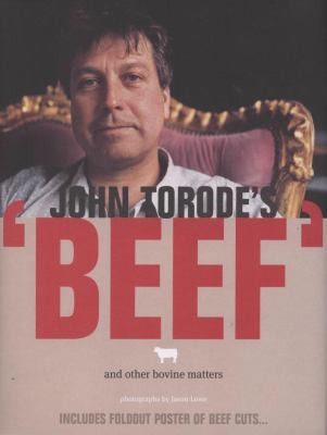 John Torode's Beef