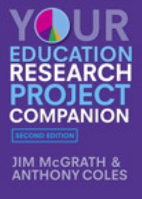 Your Education Research Project Companion